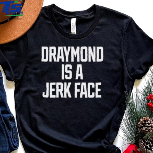 Dave Portnoy Draymond Jerk Face Tee Shirt