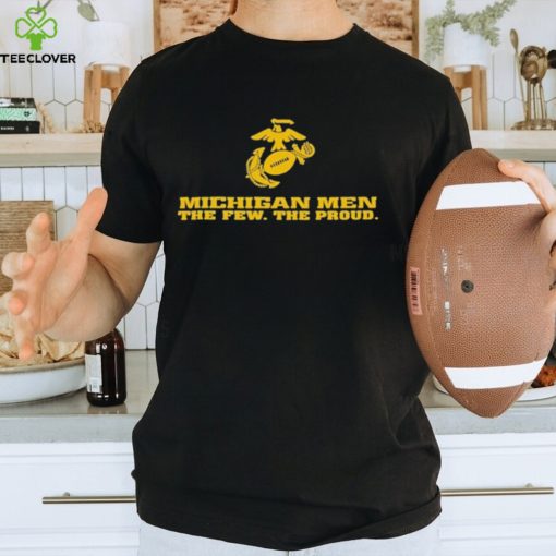 Dave Portnoy Michigan Men The Few The Proud 2023 Shirt