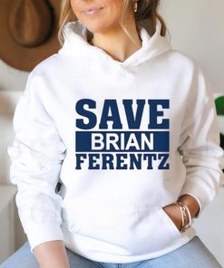 Dave Wischnowsky Save Brian Ferentz Shirt