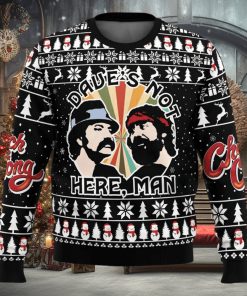 Dave’s Not Here Man Cheech and Chong Ugly Christmas Sweater