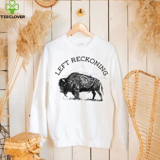 David Griscom Plains left reckoning t hoodie, sweater, longsleeve, shirt v-neck, t-shirt