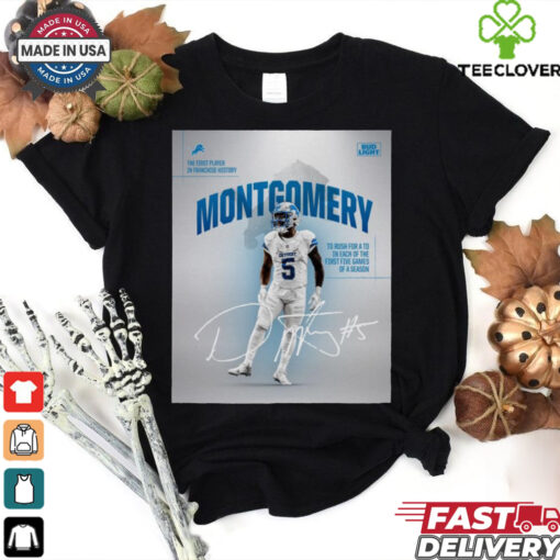 David Montgomery Detroit Lions NFL To Rush For A TD In Each Of The First Five Games Of A Season Signature Poster t shirt