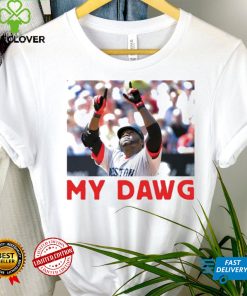 David Ortiz My Dawg Boston Red Sox shirt 4 David Ortiz My Dawg Boston Red Sox shirt