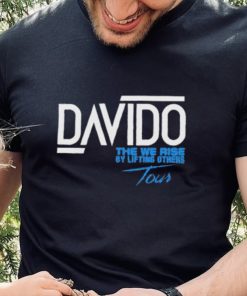 Davido The We Rise By Lifting Others Tour signature shirt