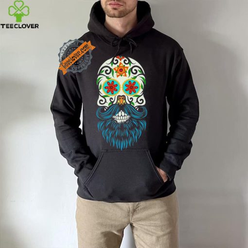 Day of the Dead Sugar Skull Beard T hoodie, sweater, longsleeve, shirt v-neck, t-shirt CL