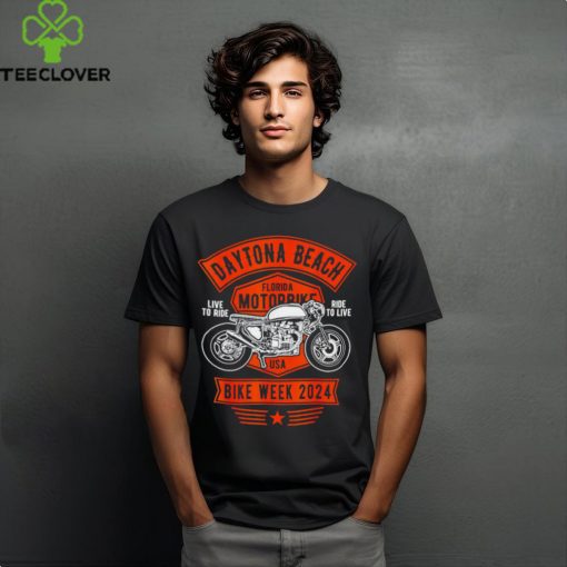 Daytona Beach Bike Week 2024 live to ride Florida Motorbike shirt