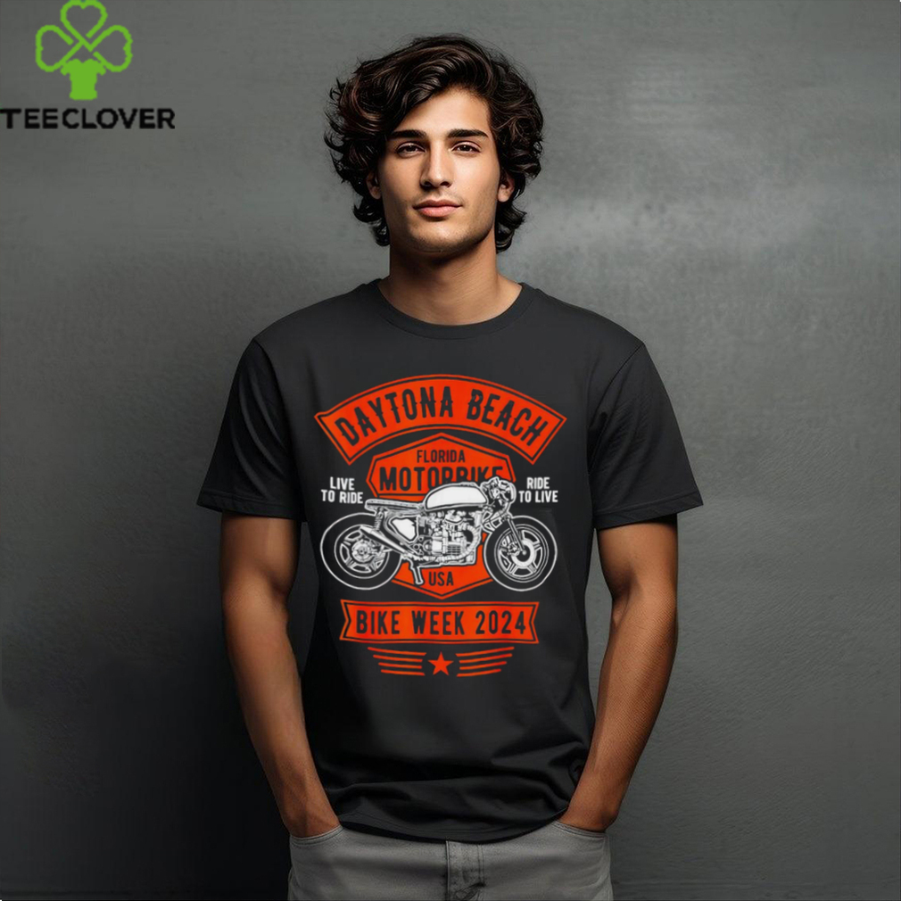 Daytona Beach Bike Week 2024 live to ride Florida Motorbike shirt Daytona Beach Bike Week 2024 live to ride Florida Motorbike shirt