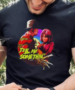 Tell me somethin’ Halloween 2022 shirt