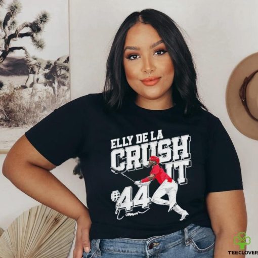 De La Crush It Elly De La Cruz Cincinnati Shirt