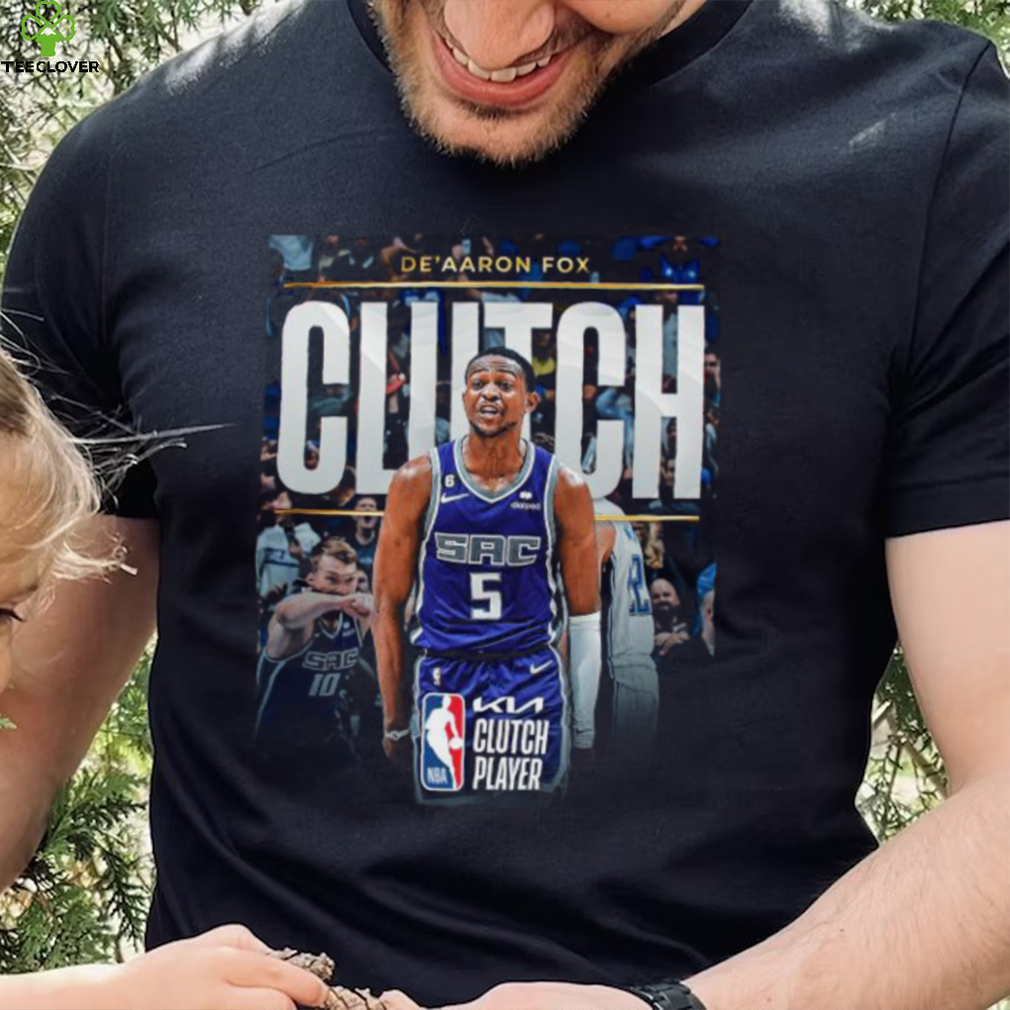 De’Aaron Fox Clintch Clutch Player shirts De’Aaron Fox Clintch Clutch Player shirts