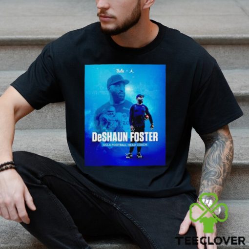 DeShaun Foster UCLA football head coach poster shirt