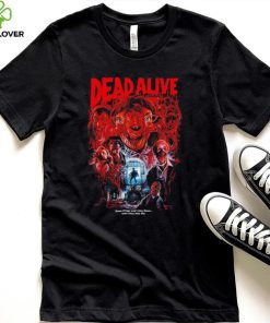 Dead Alive movie some things won’t stay down even after they die hoodie, sweater, longsleeve, shirt v-neck, t-shirt