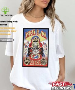 Dead And Company August 8 2024 At The Sphere In Las Vegas NV Poster Shirt