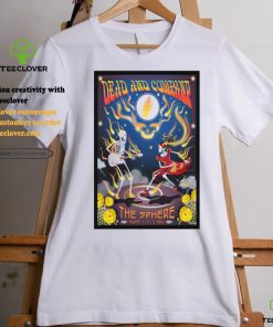 Dead And Company Show At The Sphere On Aug 1 3 2024 Poster shirt