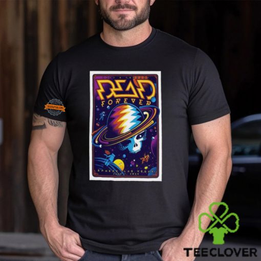 Dead And Company Show At The Sphere On June 1 2024 Poster hoodie, sweater, longsleeve, shirt v-neck, t-shirt