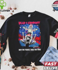 Dead & Company Buy The Ticket Take The Ride Sphere Las Vegas 2024 tour shirt