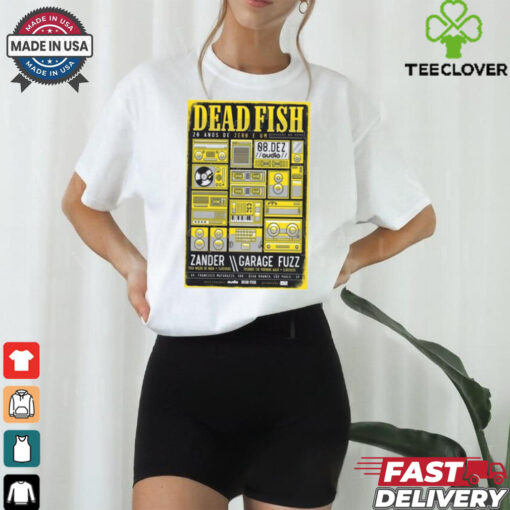Dead Fish Audio Club In São Paulo Brazil Dec 8 2024 Tour T shirt