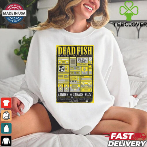 Dead Fish Audio Club In São Paulo Brazil Dec 8 2024 Tour T shirt