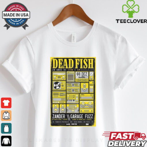 Dead Fish Audio Club In São Paulo Brazil Dec 8 2024 Tour T shirt