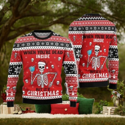 Dead Inside But It’ Ugly Christmas Sweater, Funny Skeleton Xmas Sweater, Horror Christmas Sweatshirt, Holiday Gift, Gift For Friends