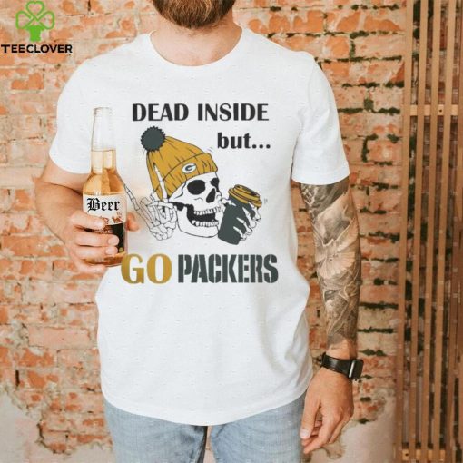 Dead Inside But go Packers Green Bay Packers Skeleton Logo hoodie, sweater, longsleeve, shirt v-neck, t-shirt