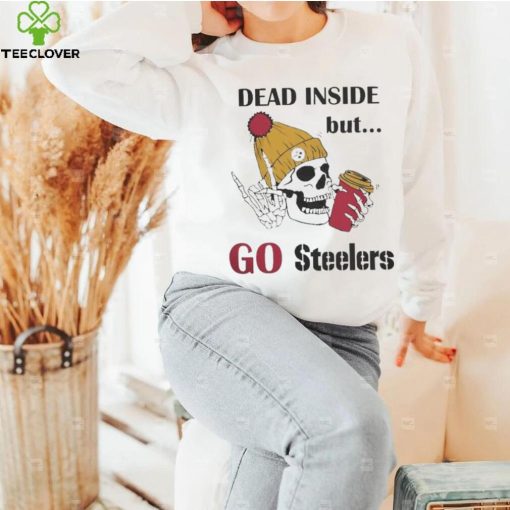 Dead Inside But go Steelers Pittsburgh Steelers Skeleton Logo hoodie, sweater, longsleeve, shirt v-neck, t-shirt