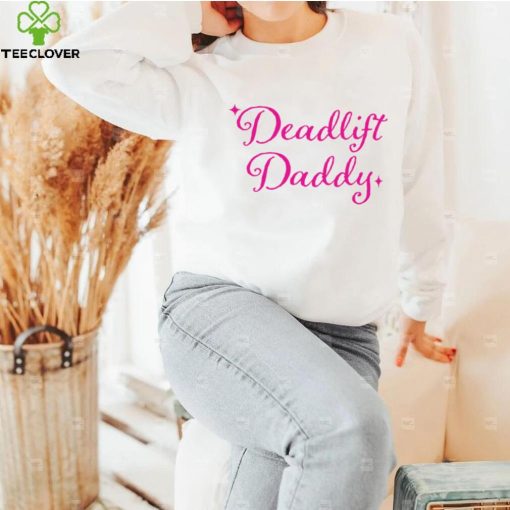 Deadlift Daddy logo shirt