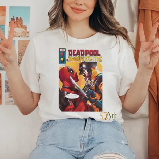 Deadpool 3 movie we are still friends right shirt