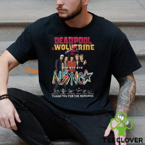 Deadpool & Wolverine Bye Bye Bye NSYNC Thank You For The Memories T Shirt