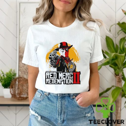 Deadpool X Cowboy Chimichanga Games Red Merc Redemption II hoodie, sweater, longsleeve, shirt v-neck, t-shirt