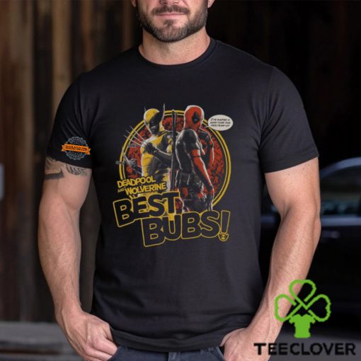 Deadpool and Wolverine Best Bubs! Shirt