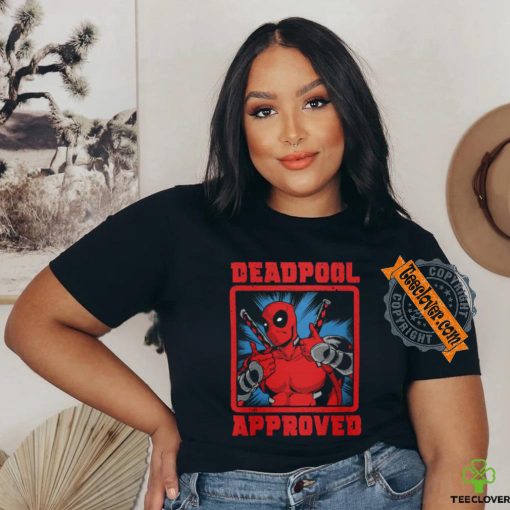 Deadpool approved shirt