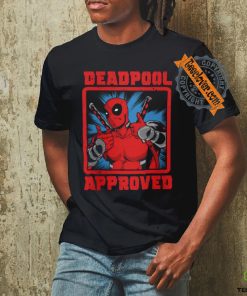 Deadpool approved shirt