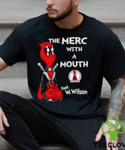 Deadpool the Merc with a mouth feat W. Wilson art hoodie, sweater, longsleeve, shirt v-neck, t-shirt