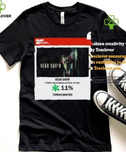 Dear David Horror Mystery & Thriller Tomatometer shirt
