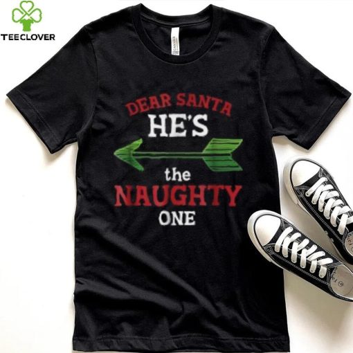 Dear Santa He s the Naughty One Funny Christmas’ Men’s Shirt