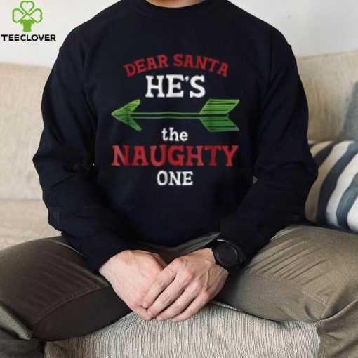 Dear Santa He s the Naughty One Funny Christmas’ Men’s Shirt