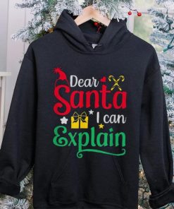 Dear Santa I Can Explain Funny Christmas Unisex Shirt