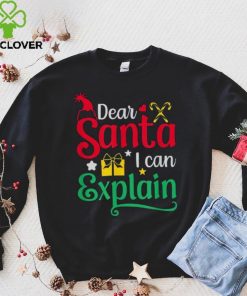 Dear Santa I Can Explain Funny Christmas Unisex Shirt