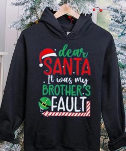 Dear Santa It's Was My Brother's Fault Christmas Pajama Xmas Shirt