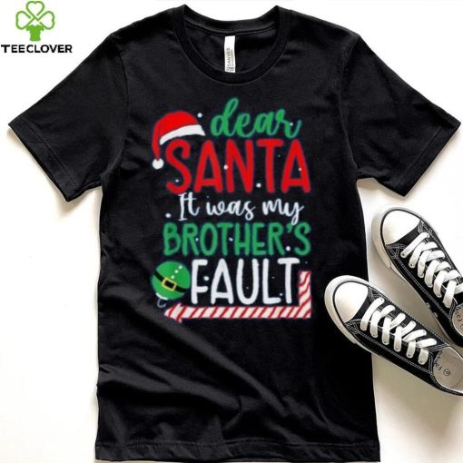 Dear Santa It’s Was My Brother’s Fault Christmas Pajama Xmas Shirt