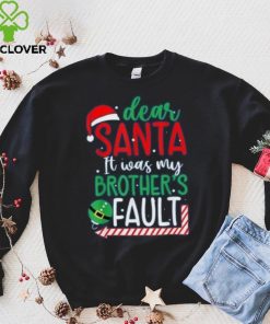 Dear Santa It's Was My Brother's Fault Christmas Pajama Xmas Shirt