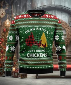 Dear Santa Just Bring Chickens Ugly Christmas Sweater Style Gift For Men And Women