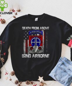 Death From Above 82nd Airborne Division Paratrooper Flag Sweatshirt