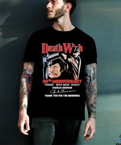 Death Wish 50th Anniversary 1974 2024 Charles Bronson Thank You For The Memories T Shirt