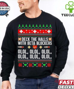 Deck The Halls With Beta Blockers Olol Olol Ugly Pattern Christmas Shirt