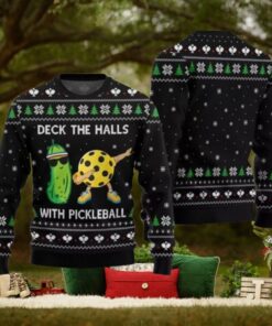 Deck The Halls With Pickleball Ugly Christmas Sweater