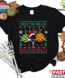 Deck The Halls With Pickleball Ugly Christmas XMas T Shirts