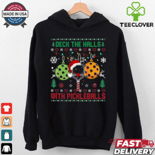 Deck The Halls With Pickleball Ugly Christmas XMas T Shirts
