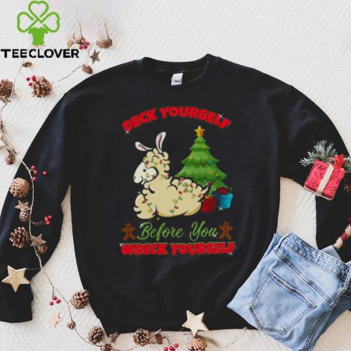 Deck Yourself Llama Christmas shirt